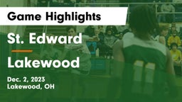 St. Edward  vs Lakewood  Game Highlights - Dec. 2, 2023