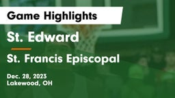 St. Edward  vs St. Francis Episcopal Game Highlights - Dec. 28, 2023