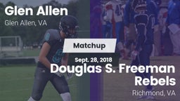 Matchup: Glen Allen High vs. Douglas S. Freeman Rebels 2018