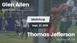 Matchup: Glen Allen High vs. Thomas Jefferson  2019