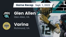 Recap: Glen Allen  vs. Varina  2022