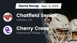 Recap: Chatfield Senior  vs. Cherry Creek  2023