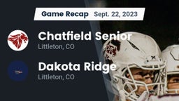 Recap: Chatfield Senior  vs. Dakota Ridge  2023