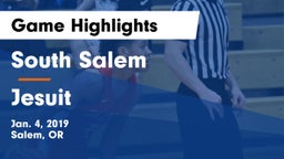 South Salem  vs Jesuit  Game Highlights - Jan. 4, 2019
