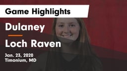 Dulaney  vs Loch Raven  Game Highlights - Jan. 23, 2020