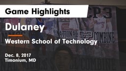 Dulaney  vs Western School of Technology Game Highlights - Dec. 8, 2017