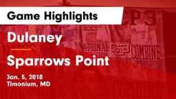 Dulaney  vs Sparrows Point Game Highlights - Jan. 5, 2018