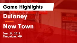 Dulaney  vs New Town  Game Highlights - Jan. 24, 2018