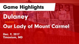 Dulaney  vs Our Lady of Mount Carmel  Game Highlights - Dec. 9, 2017