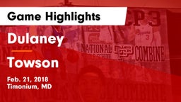 Dulaney  vs Towson  Game Highlights - Feb. 21, 2018