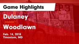 Dulaney  vs Woodlawn  Game Highlights - Feb. 14, 2018
