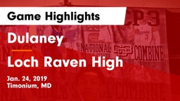 Dulaney  vs Loch Raven High Game Highlights - Jan. 24, 2019