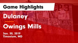 Dulaney  vs Owings Mills  Game Highlights - Jan. 30, 2019