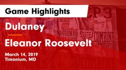 Dulaney  vs Eleanor Roosevelt  Game Highlights - March 14, 2019