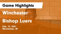 Winchester  vs Bishop Luers  Game Highlights - Feb. 13, 2021