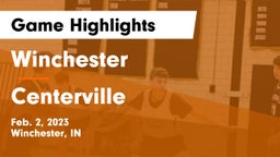 Winchester  vs Centerville  Game Highlights - Feb. 2, 2023