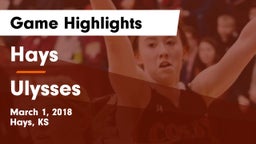 Hays  vs Ulysses  Game Highlights - March 1, 2018