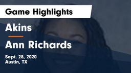 Akins  vs Ann Richards  Game Highlights - Sept. 28, 2020