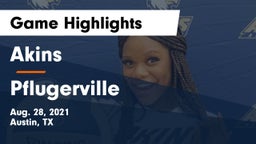 Akins  vs Pflugerville  Game Highlights - Aug. 28, 2021