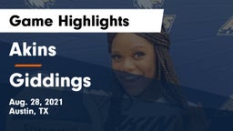 Akins  vs Giddings  Game Highlights - Aug. 28, 2021