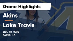 Akins  vs Lake Travis  Game Highlights - Oct. 18, 2022