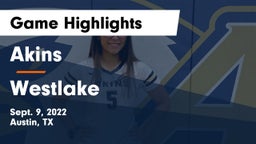 Akins  vs Westlake  Game Highlights - Sept. 9, 2022