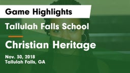 Tallulah Falls School vs Christian Heritage  Game Highlights - Nov. 30, 2018