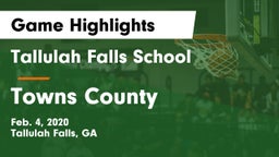 Tallulah Falls School vs Towns County  Game Highlights - Feb. 4, 2020