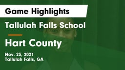 Tallulah Falls School vs Hart County  Game Highlights - Nov. 23, 2021