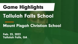 Tallulah Falls School vs Mount Pisgah Christian School Game Highlights - Feb. 23, 2022