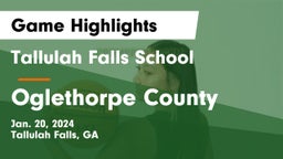 Tallulah Falls School vs Oglethorpe County  Game Highlights - Jan. 20, 2024