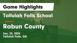 Tallulah Falls School vs Rabun County  Game Highlights - Jan. 23, 2024