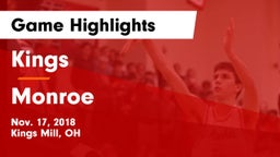 Kings  vs Monroe  Game Highlights - Nov. 17, 2018