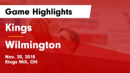 Kings  vs Wilmington  Game Highlights - Nov. 20, 2018