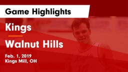 Kings  vs Walnut Hills  Game Highlights - Feb. 1, 2019