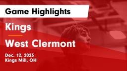 Kings  vs West Clermont  Game Highlights - Dec. 12, 2023