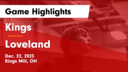 Kings  vs Loveland  Game Highlights - Dec. 22, 2023