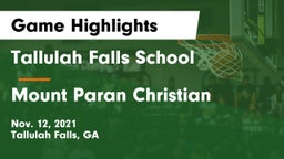 Tallulah Falls School vs Mount Paran Christian Game Highlights - Nov. 12, 2021