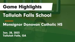 Tallulah Falls School vs Monsignor Donovan Catholic HS Game Highlights - Jan. 28, 2023
