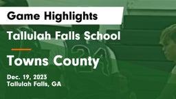 Tallulah Falls School vs Towns County  Game Highlights - Dec. 19, 2023