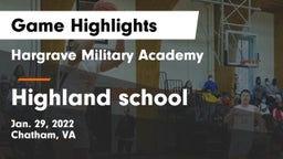 Hargrave Military Academy  vs Highland school  Game Highlights - Jan. 29, 2022