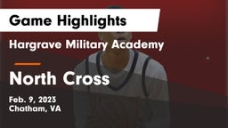 Hargrave Military Academy  vs North Cross  Game Highlights - Feb. 9, 2023