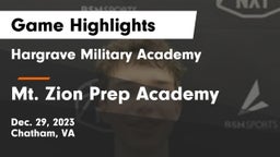 Hargrave Military Academy  vs Mt. Zion Prep Academy Game Highlights - Dec. 29, 2023