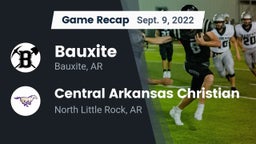Recap: Bauxite  vs. Central Arkansas Christian 2022