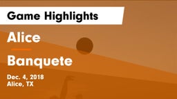 Alice  vs Banquete  Game Highlights - Dec. 4, 2018