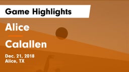 Alice  vs Calallen  Game Highlights - Dec. 21, 2018