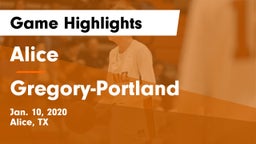 Alice  vs Gregory-Portland  Game Highlights - Jan. 10, 2020