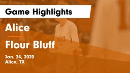 Alice  vs Flour Bluff  Game Highlights - Jan. 24, 2020