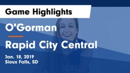 O'Gorman  vs Rapid City Central  Game Highlights - Jan. 18, 2019