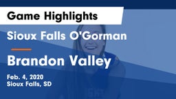 Sioux Falls O'Gorman  vs Brandon Valley  Game Highlights - Feb. 4, 2020